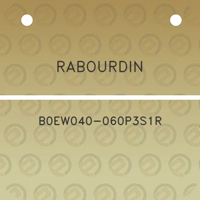 rabourdin-b0ew040-060p3s1r