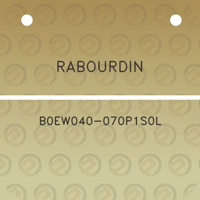 rabourdin-b0ew040-070p1s0l