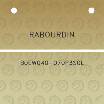 rabourdin-b0ew040-070p3s0l