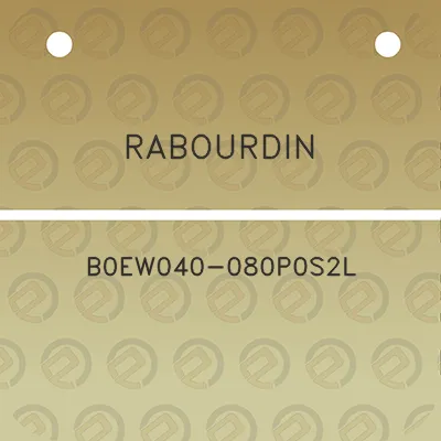 rabourdin-b0ew040-080p0s2l