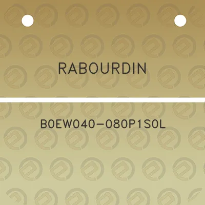 rabourdin-b0ew040-080p1s0l