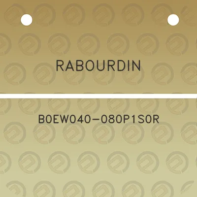 rabourdin-b0ew040-080p1s0r