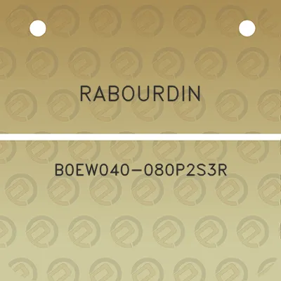 rabourdin-b0ew040-080p2s3r