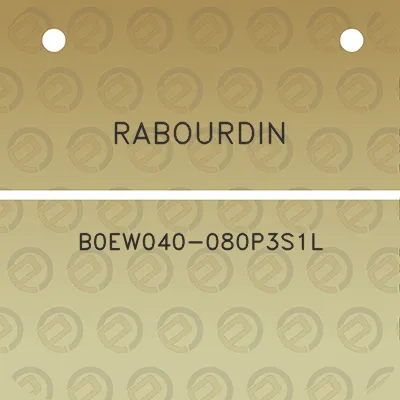 rabourdin-b0ew040-080p3s1l