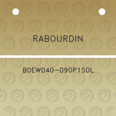 rabourdin-b0ew040-090p1s0l