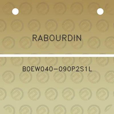 rabourdin-b0ew040-090p2s1l