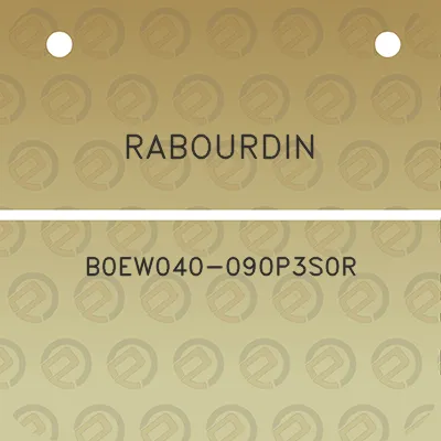 rabourdin-b0ew040-090p3s0r