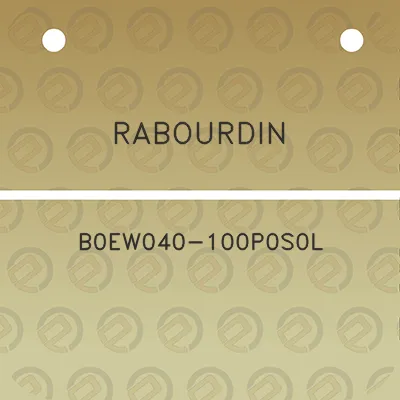 rabourdin-b0ew040-100p0s0l