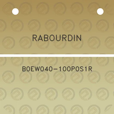 rabourdin-b0ew040-100p0s1r