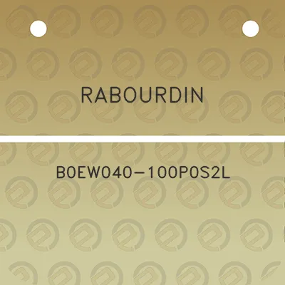 rabourdin-b0ew040-100p0s2l