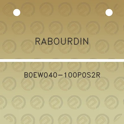 rabourdin-b0ew040-100p0s2r