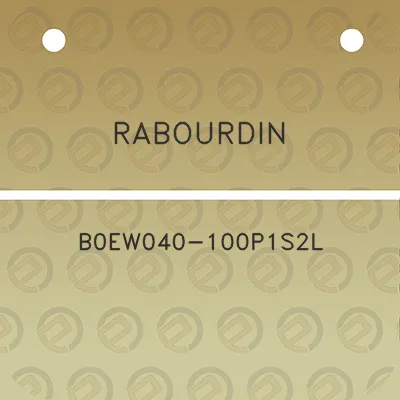 rabourdin-b0ew040-100p1s2l