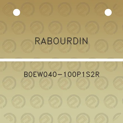 rabourdin-b0ew040-100p1s2r