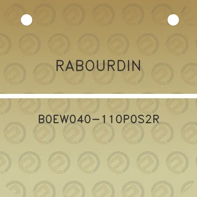 rabourdin-b0ew040-110p0s2r