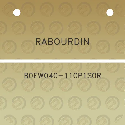 rabourdin-b0ew040-110p1s0r