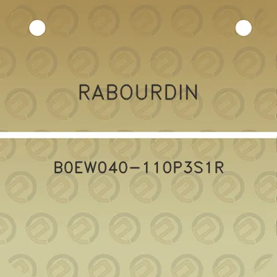 rabourdin-b0ew040-110p3s1r