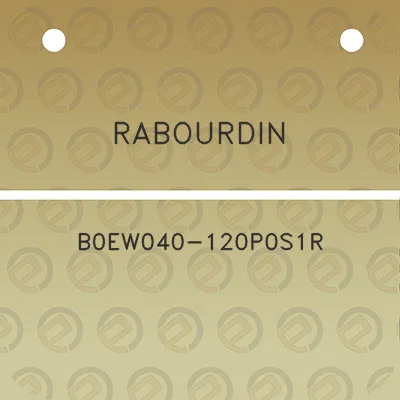 rabourdin-b0ew040-120p0s1r