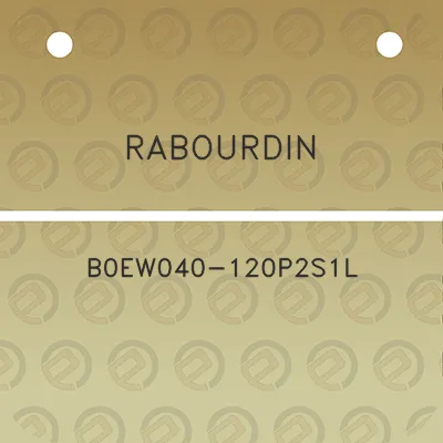 rabourdin-b0ew040-120p2s1l