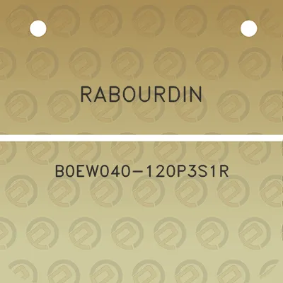 rabourdin-b0ew040-120p3s1r