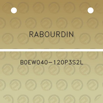 rabourdin-b0ew040-120p3s2l