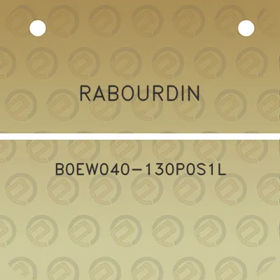 rabourdin-b0ew040-130p0s1l