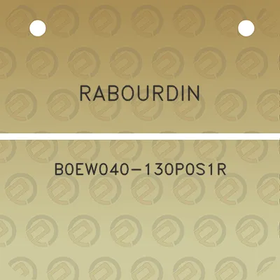 rabourdin-b0ew040-130p0s1r