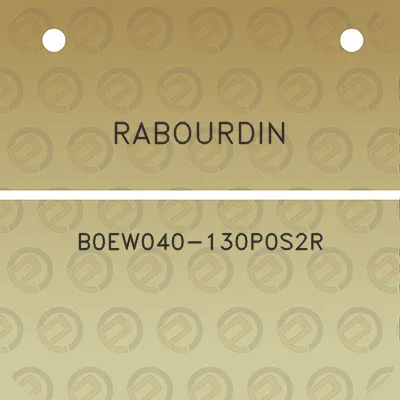 rabourdin-b0ew040-130p0s2r