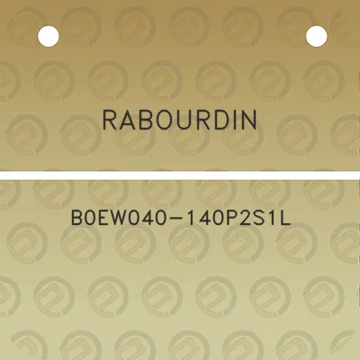 rabourdin-b0ew040-140p2s1l