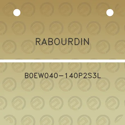 rabourdin-b0ew040-140p2s3l