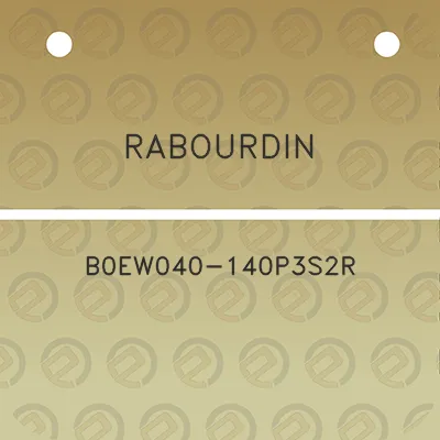 rabourdin-b0ew040-140p3s2r