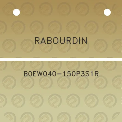 rabourdin-b0ew040-150p3s1r