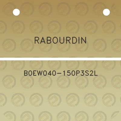 rabourdin-b0ew040-150p3s2l