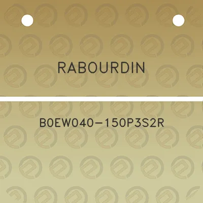 rabourdin-b0ew040-150p3s2r