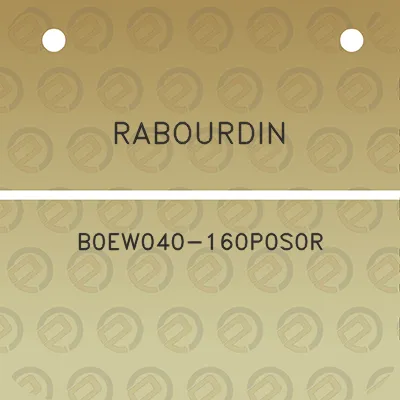 rabourdin-b0ew040-160p0s0r