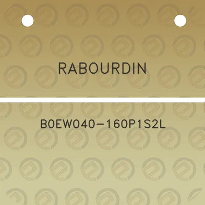 rabourdin-b0ew040-160p1s2l