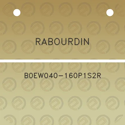 rabourdin-b0ew040-160p1s2r