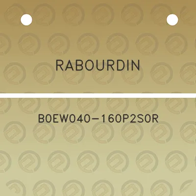 rabourdin-b0ew040-160p2s0r