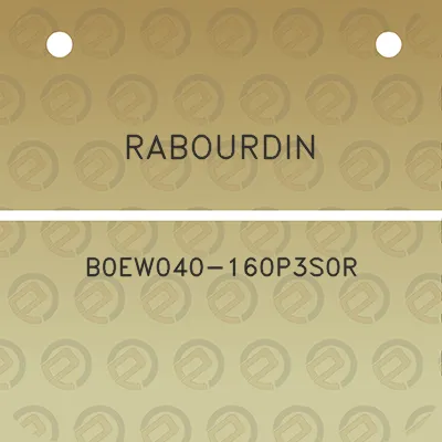 rabourdin-b0ew040-160p3s0r