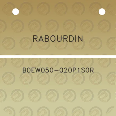 rabourdin-b0ew050-020p1s0r