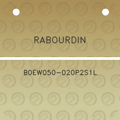 rabourdin-b0ew050-020p2s1l