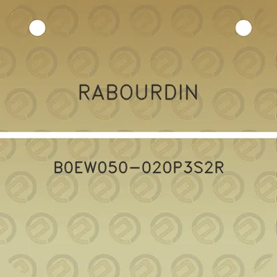 rabourdin-b0ew050-020p3s2r