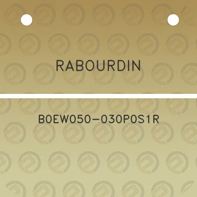 rabourdin-b0ew050-030p0s1r