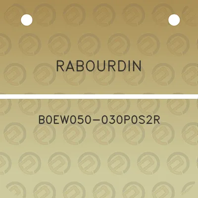 rabourdin-b0ew050-030p0s2r