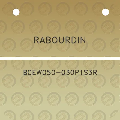 rabourdin-b0ew050-030p1s3r