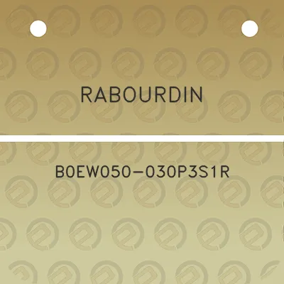 rabourdin-b0ew050-030p3s1r