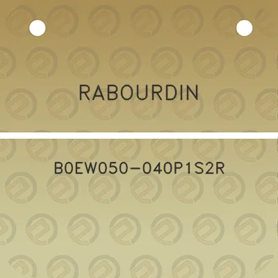 rabourdin-b0ew050-040p1s2r