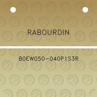 rabourdin-b0ew050-040p1s3r