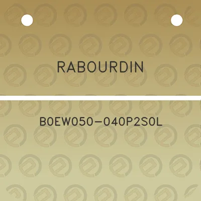 rabourdin-b0ew050-040p2s0l