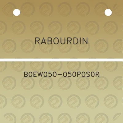 rabourdin-b0ew050-050p0s0r