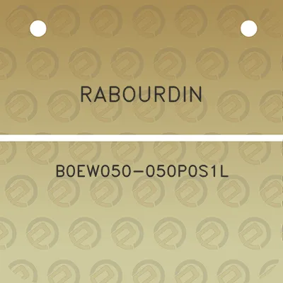 rabourdin-b0ew050-050p0s1l